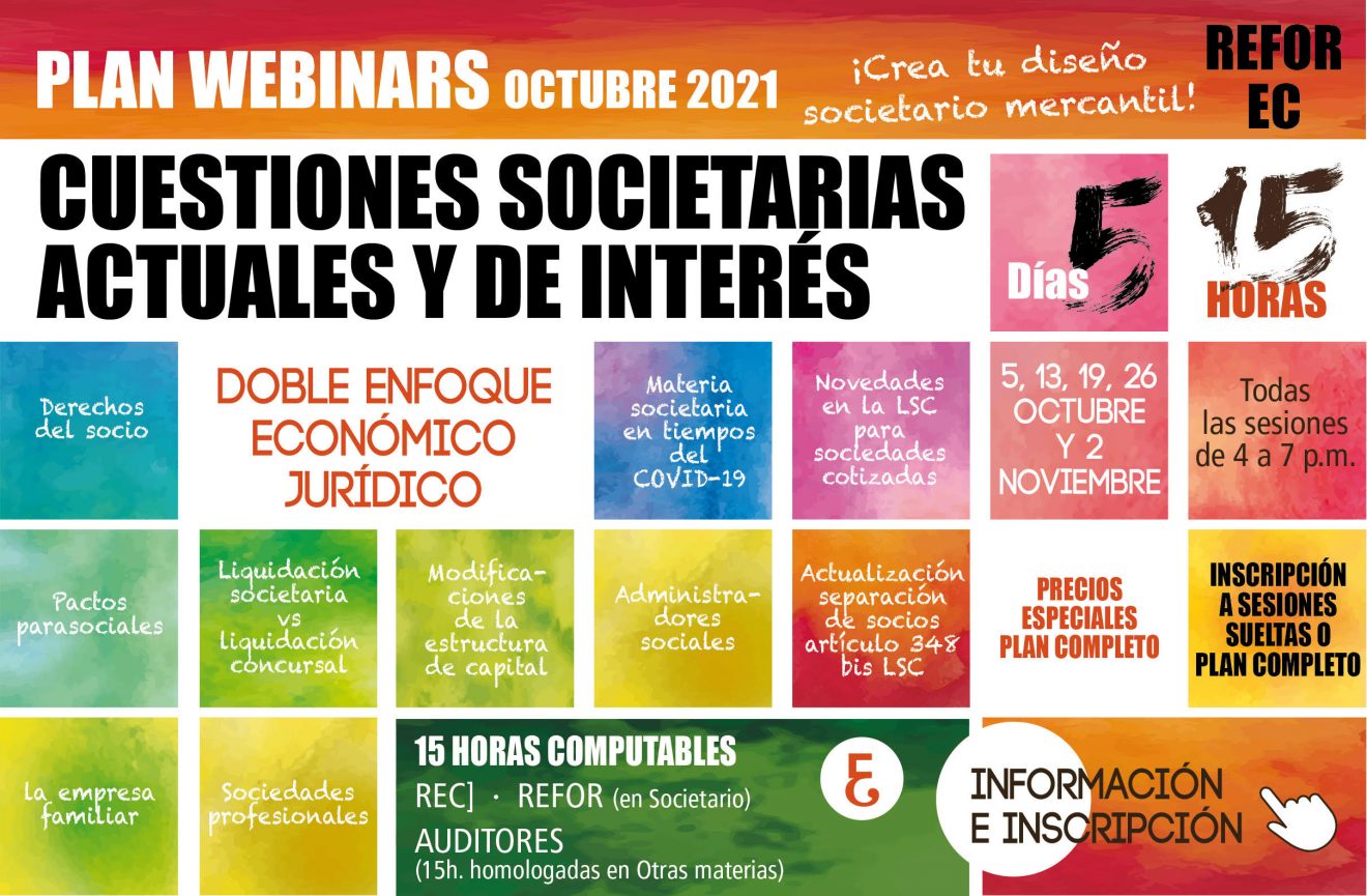 WEBINAR: Jornadas Societarias sobre cuestiones actuales y de interés. Doble enfoque económico-jurídico
